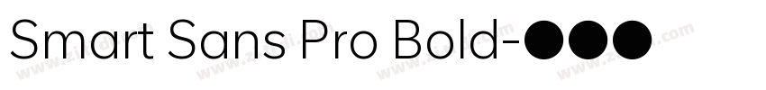 Smart Sans Pro Bold字体转换
